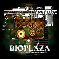 Bioplaza Bioplaza