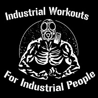 Industrial Workouts Industrial Workouts